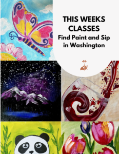 paint and sip classes in washington state sip and paint this week